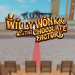 Willy Wonka's Chocolate Factory