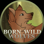 Born Wild: Wolves