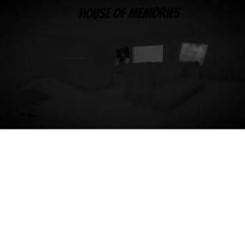 House Of Memories