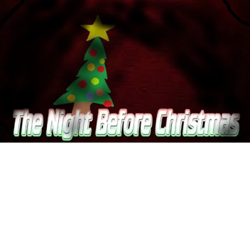 The Night Before Christmas!
