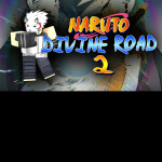 Naruto: Divine Road 2