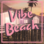 Vibe Beach 🌴 [BETA]