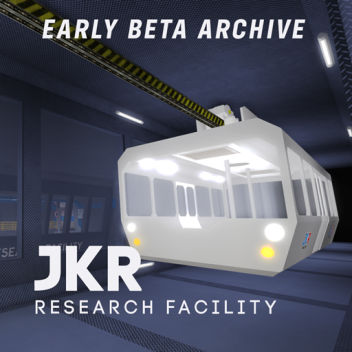 JKR Research Facility Early Beta [PUBLIC DOMAIN]