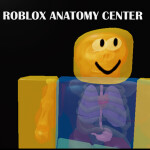 Roblox Anatomy Centrum (RAC)
