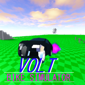 Volt Bike Simulator [FIXES!]