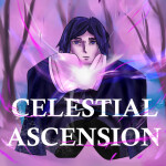 (ITEMS!) Celestial Ascension