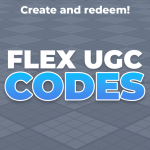 Flex UGC Codes - Roblox