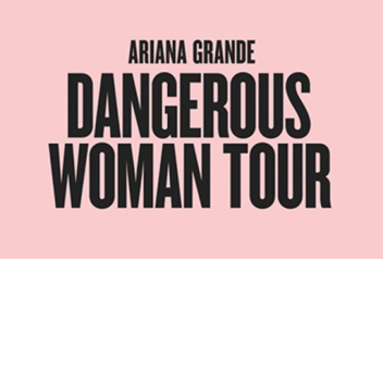 Ariana Grande // Dangerous Woman Tour