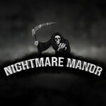 Nightmare Manor (Cutscene)