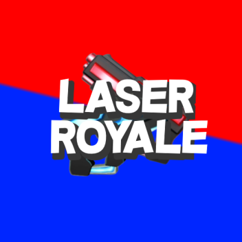 Laser Royale [TEST]