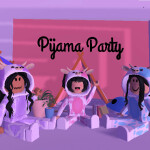 Pijama Party! [Read Desc]