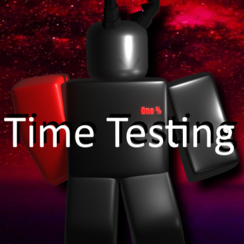 Time Testing