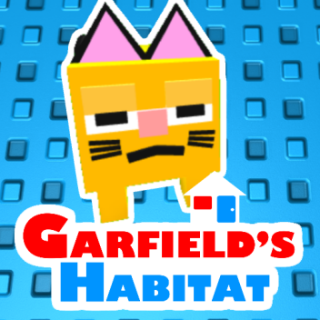 Garfield's Habitat [Beta]