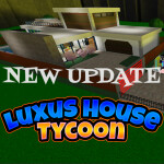 [Cars] Luxus House Tycoon