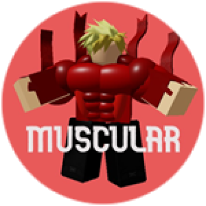 Muscular - Roblox