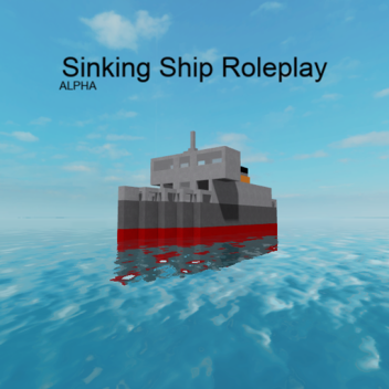 Sinking Ship Roleplay V0.0.2
