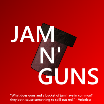 Jam N' Guns
