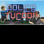 Police tycoon