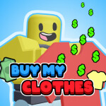 Buy My Clothes [Donation Game]
