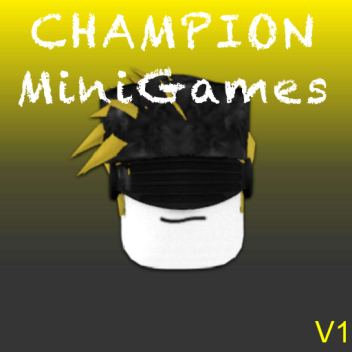  Champion MiniGames V0.68 [CLOSED] NEW GAME SOON