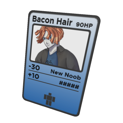 Bacon Hair Trading Card's Code & Price - RblxTrade
