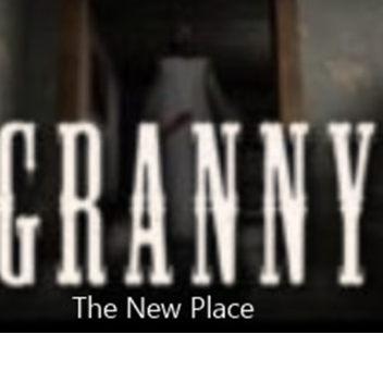 Granny: The New Place