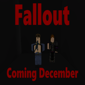 [PAUSED DEVELOPMENT] Fallout