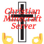 Christian Minecraft Server For Christians Only