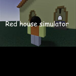 Red House Simulator