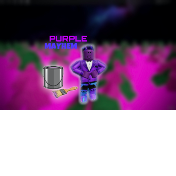 Purple Mayhem