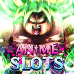 [PvE] Anime Slots