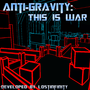 Anti-Gravity: This is War
