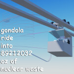 gondola ride into 89212032 ounces of nuclear waste