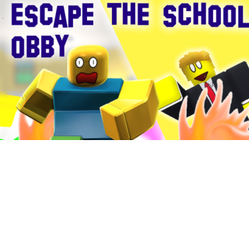 Escape school obby