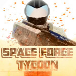👨‍🚀Space Force Tycoon (Remastered)🚀