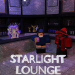 Starlight Lounge [EARLY ACCESS]