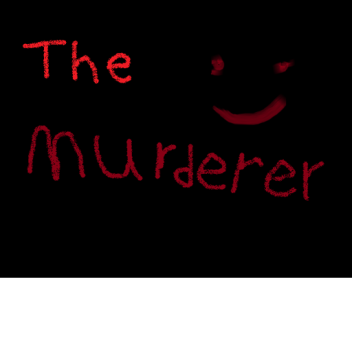 The real murderer :)