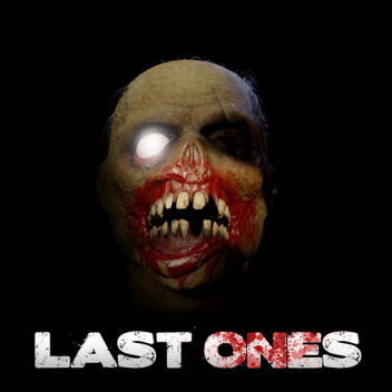 Last Ones (Up-coming)