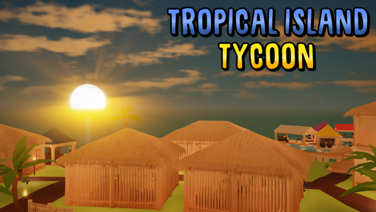 [💎MINE] Tropical Island Tycoon🌴