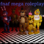 fnaf mega roleplay [you need a high mobile device]
