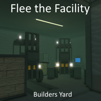 Flee the Facility Map - Builders Yard