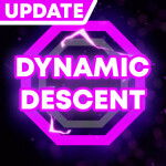 Dynamic Descent