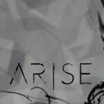 Arise [WIP - 2017]