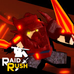 Raid Rush!