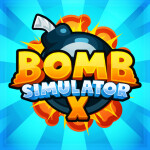 Bomb Simulator X 💣[SOON]