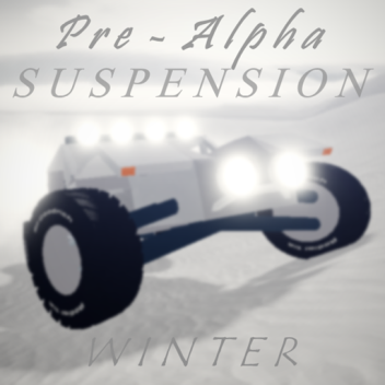 [Pre-Alpha] Suspension [Autumn]
