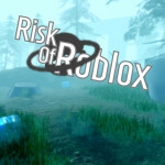 Risk Of Roblox