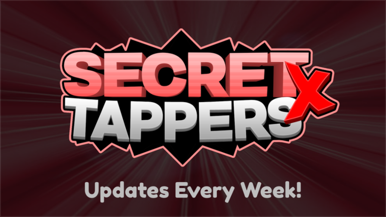 [🎉UPDATE🎉] Secret Tappers X