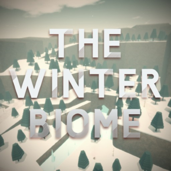 The Winter Biome: WMI