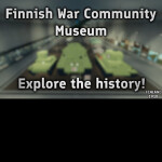 Finnish War Community Museum 2014-2023